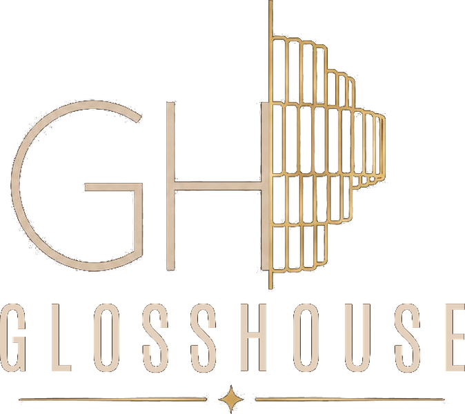 GLOSSHOUSE